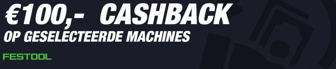 Festool €100 ,- cashback