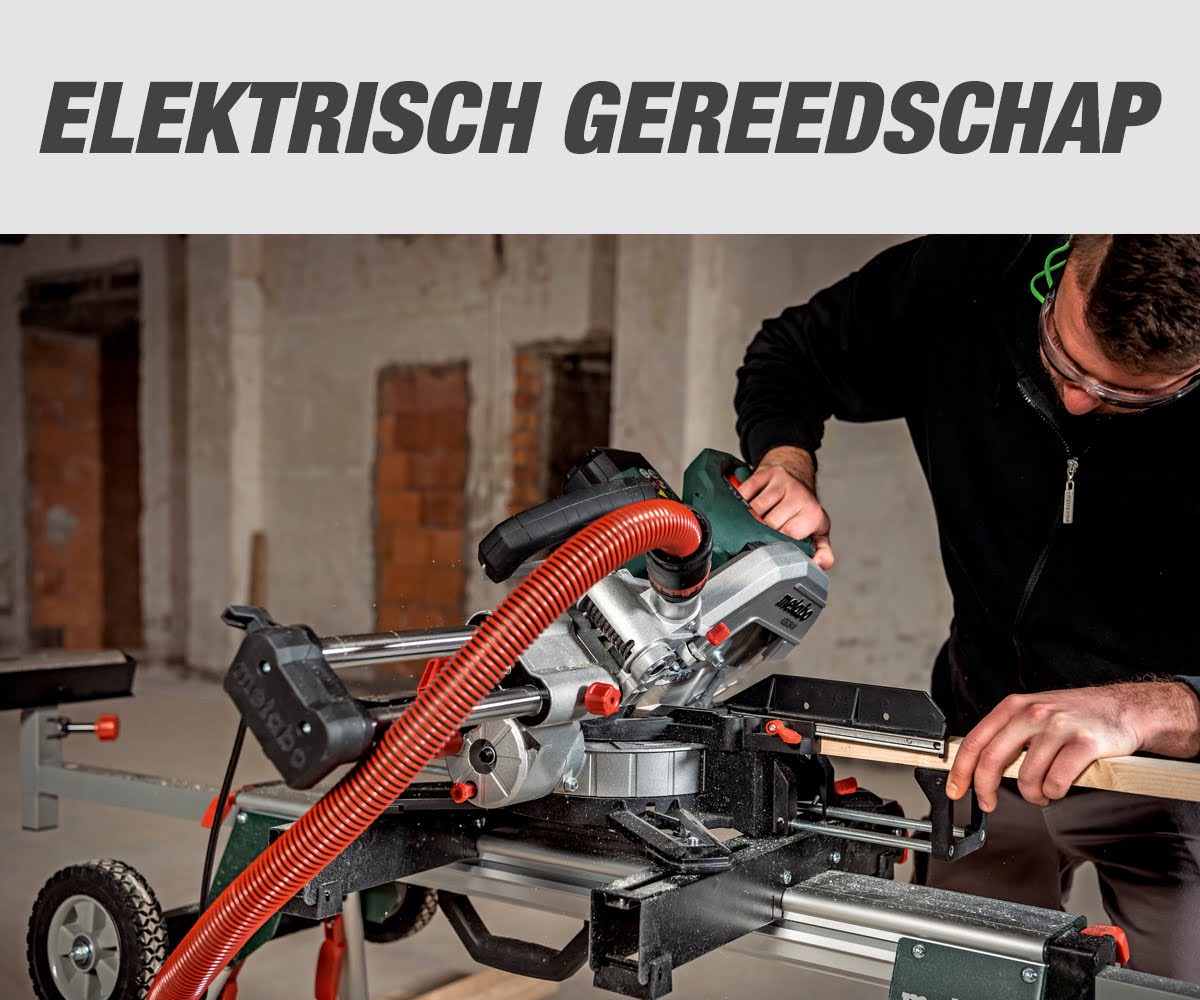 Menu - Homepage - Elektrisch gereedschap