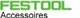 Festool Accessoires