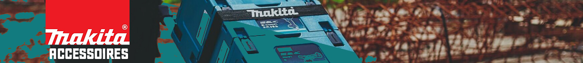 Makita Accessoires