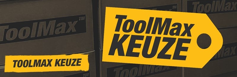 ToolMax Keuze